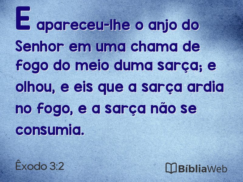 Êxodo 3:2 em imagem para compartilhar