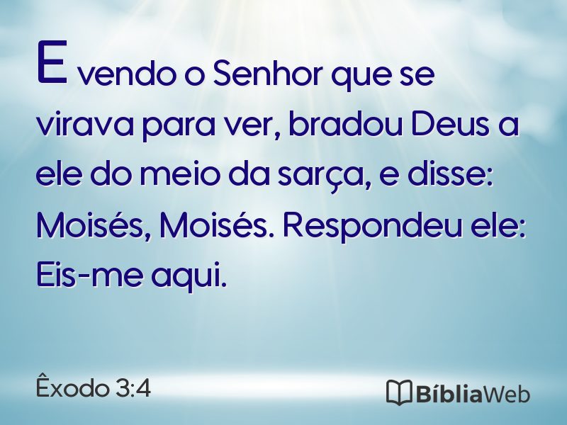 Êxodo 3:4 em imagem para compartilhar
