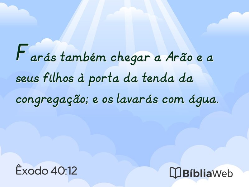Êxodo 40:12 em imagem para compartilhar