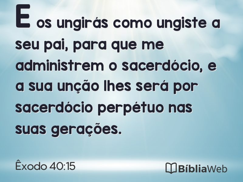 Êxodo 40:15 em imagem para compartilhar