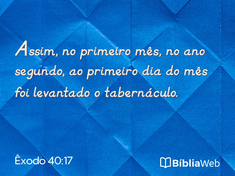 Êxodo 40:17 em imagem para compartilhar