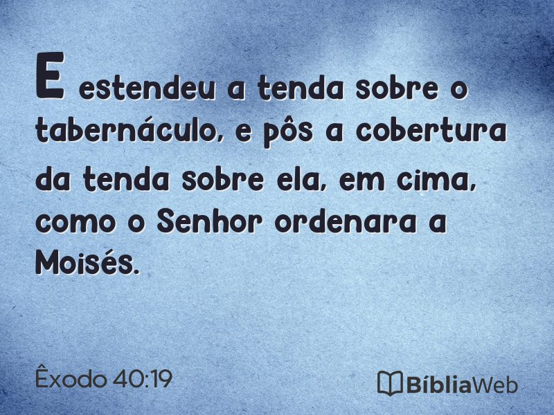 Êxodo 40:19 em imagem para compartilhar