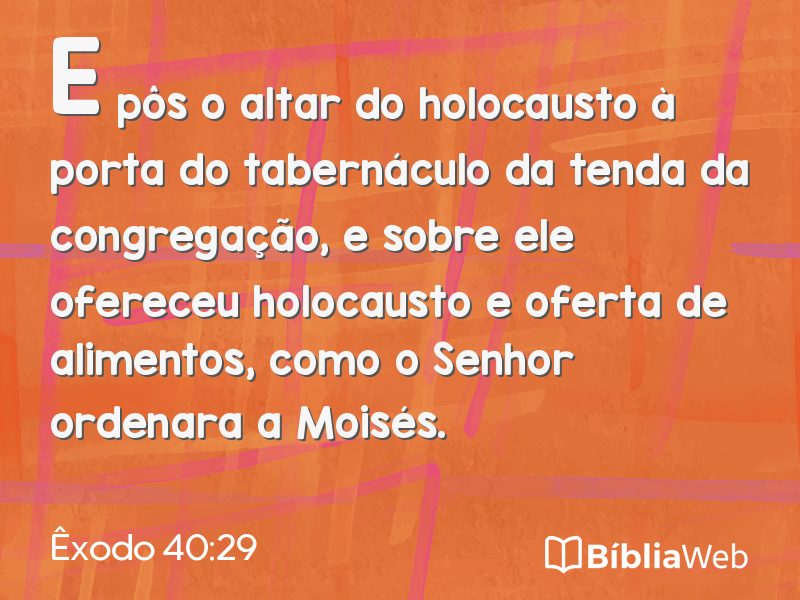 Êxodo 40:29 em imagem para compartilhar