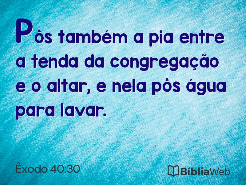 Êxodo 40:30 em imagem para compartilhar
