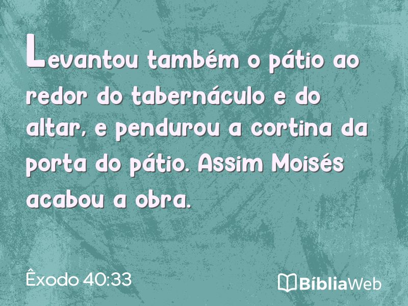 Êxodo 40:33 em imagem para compartilhar