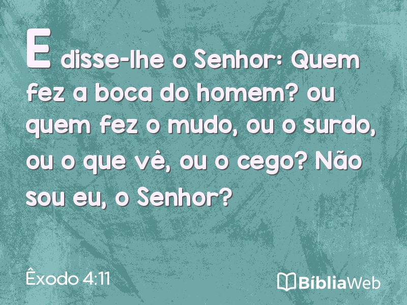 Êxodo 4:11 em imagem para compartilhar