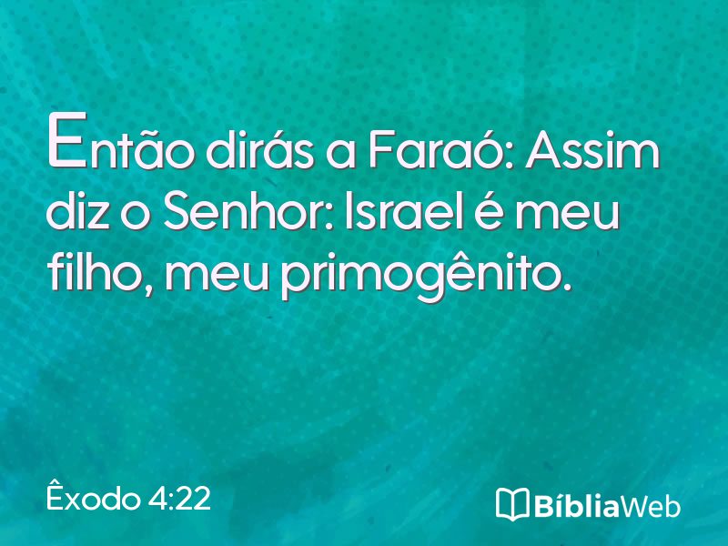 Êxodo 4:22 em imagem para compartilhar