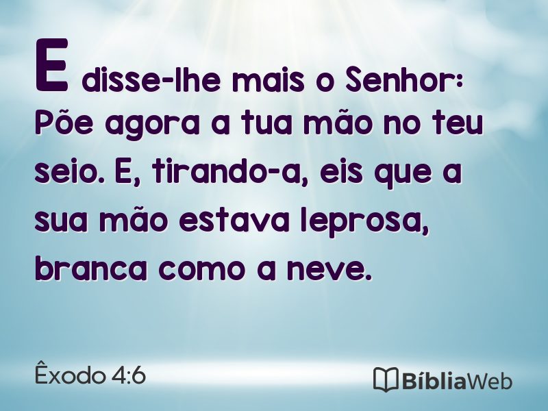Êxodo 4:6 em imagem para compartilhar
