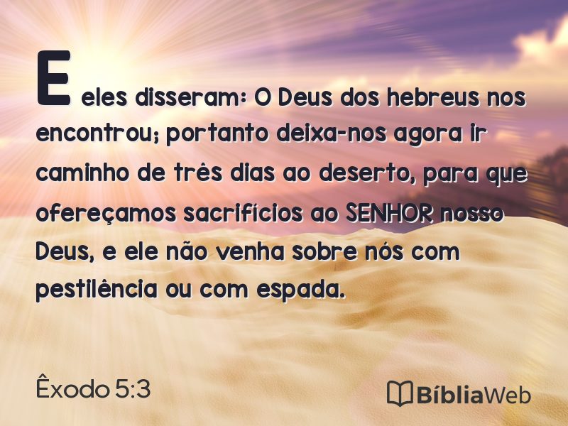 Êxodo 5:3 em imagem para compartilhar