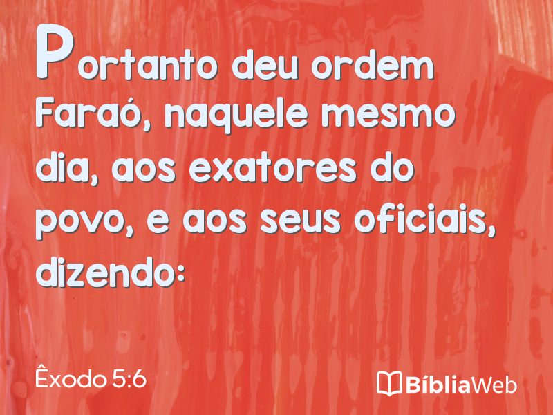 Êxodo 5:6 em imagem para compartilhar