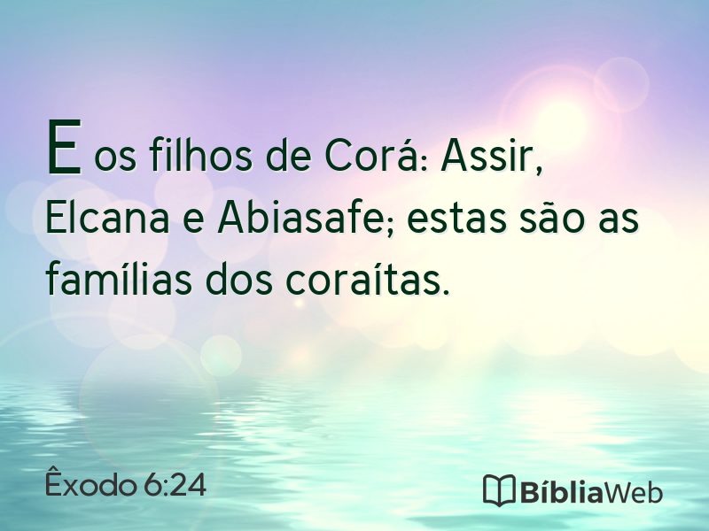 Êxodo 6:24 em imagem para compartilhar