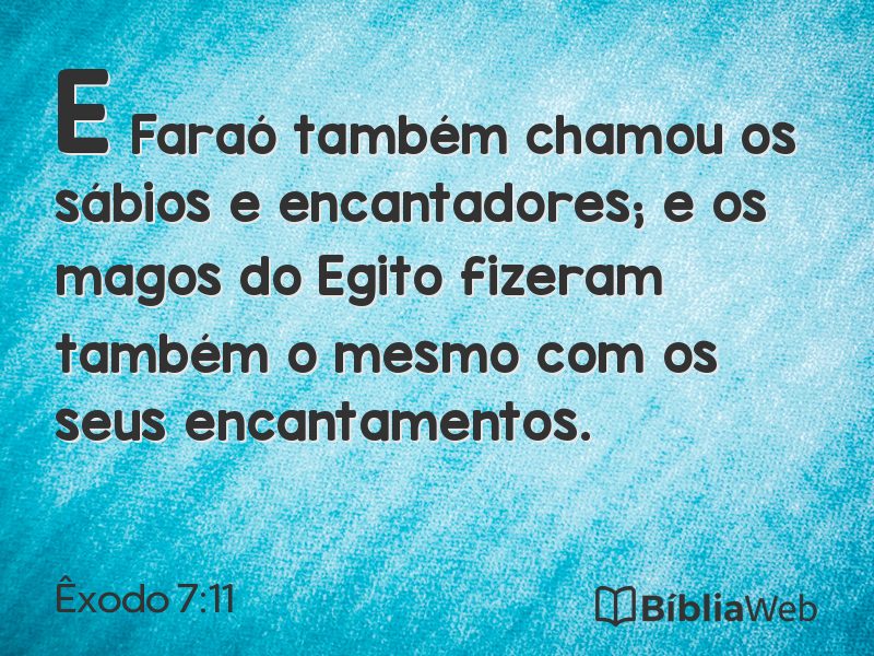 Êxodo 7:11 em imagem para compartilhar