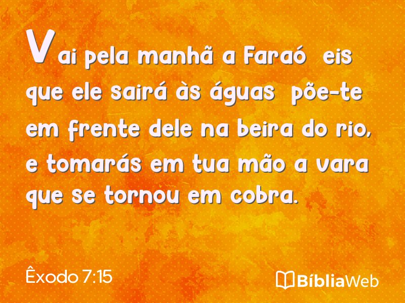 Êxodo 7:15 em imagem para compartilhar