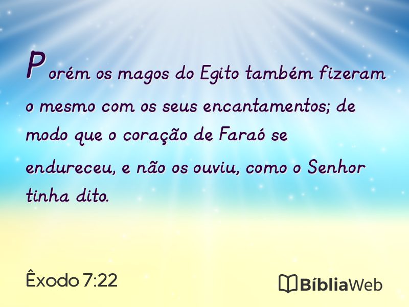 Êxodo 7:22 em imagem para compartilhar