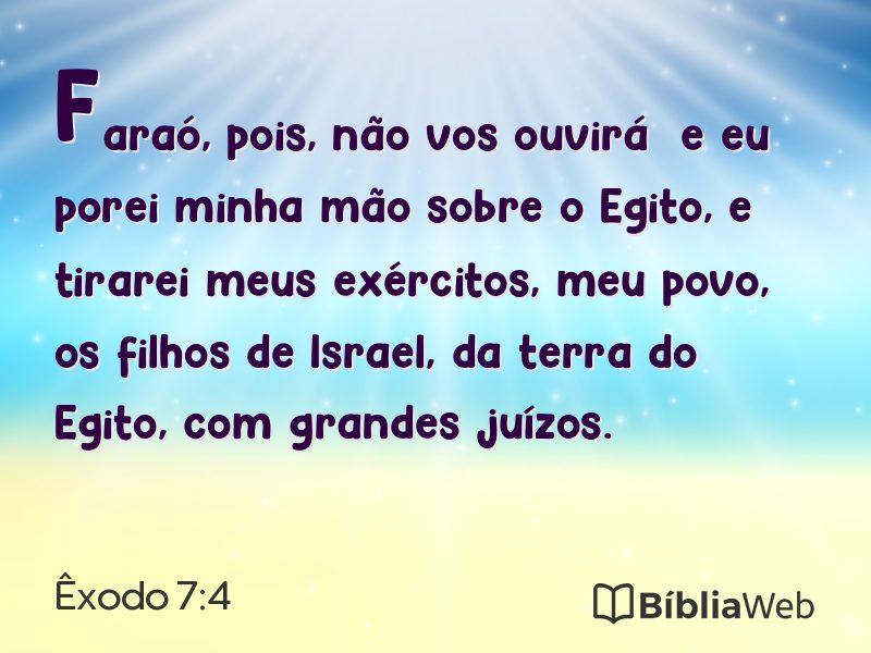 Êxodo 7:4 em imagem para compartilhar