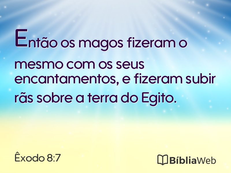 Êxodo 8:7 em imagem para compartilhar