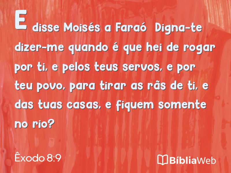 Êxodo 8:9 em imagem para compartilhar