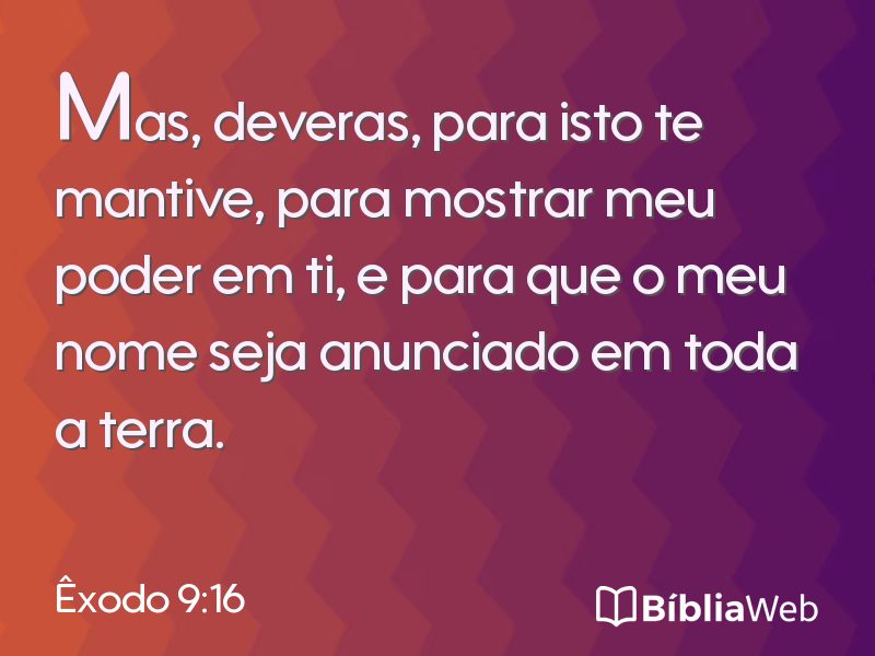 Êxodo 9:16 em imagem para compartilhar