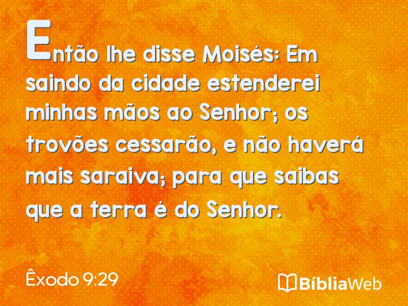 Êxodo 9:29 em imagem para compartilhar