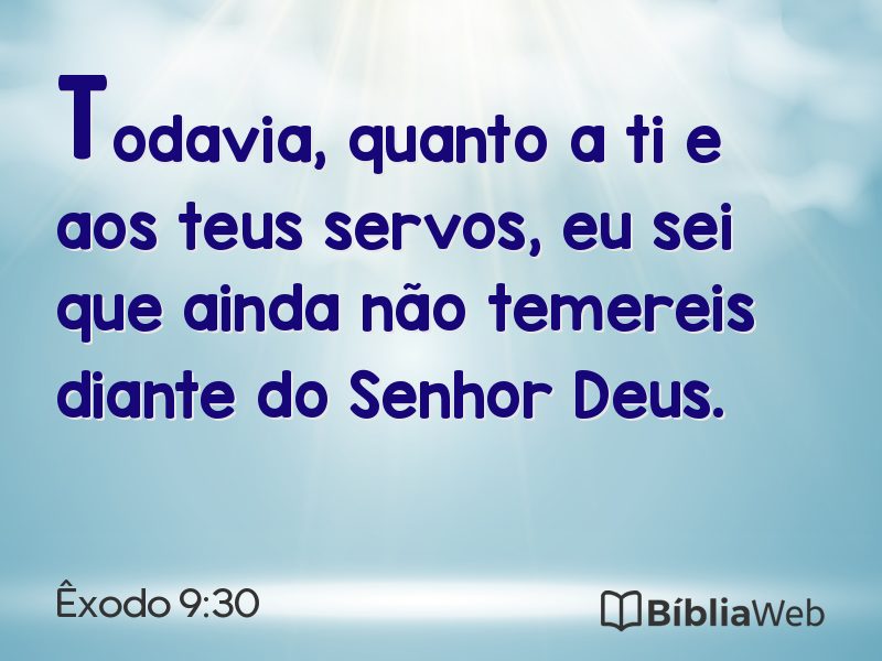 Êxodo 9:30 em imagem para compartilhar