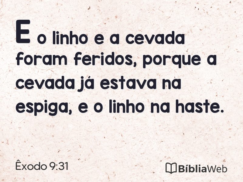 Êxodo 9:31 em imagem para compartilhar