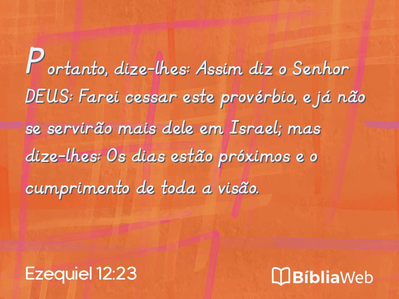 Ezequiel 12:23 em imagem para compartilhar