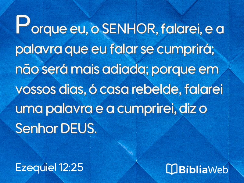 Ezequiel 12:25 em imagem para compartilhar