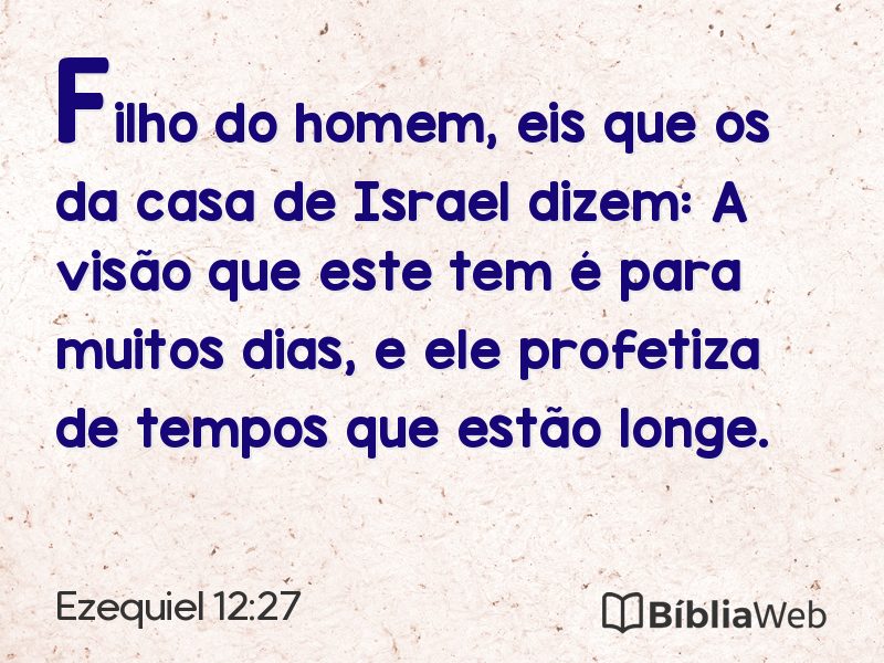 Ezequiel 12:27 em imagem para compartilhar