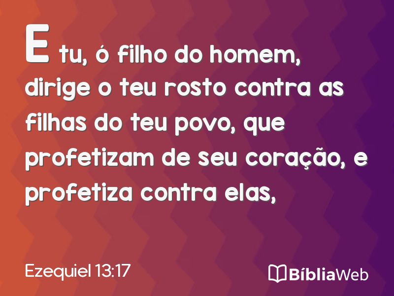 Ezequiel 13:17 em imagem para compartilhar