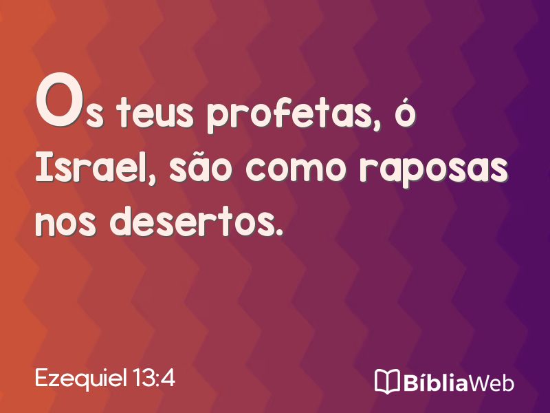 Ezequiel 13:4 em imagem para compartilhar