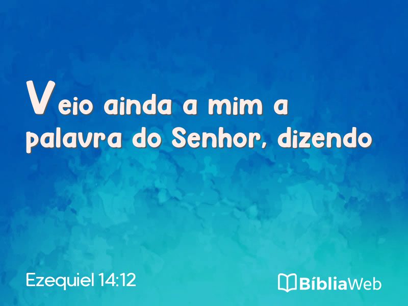 Ezequiel 14:12 em imagem para compartilhar