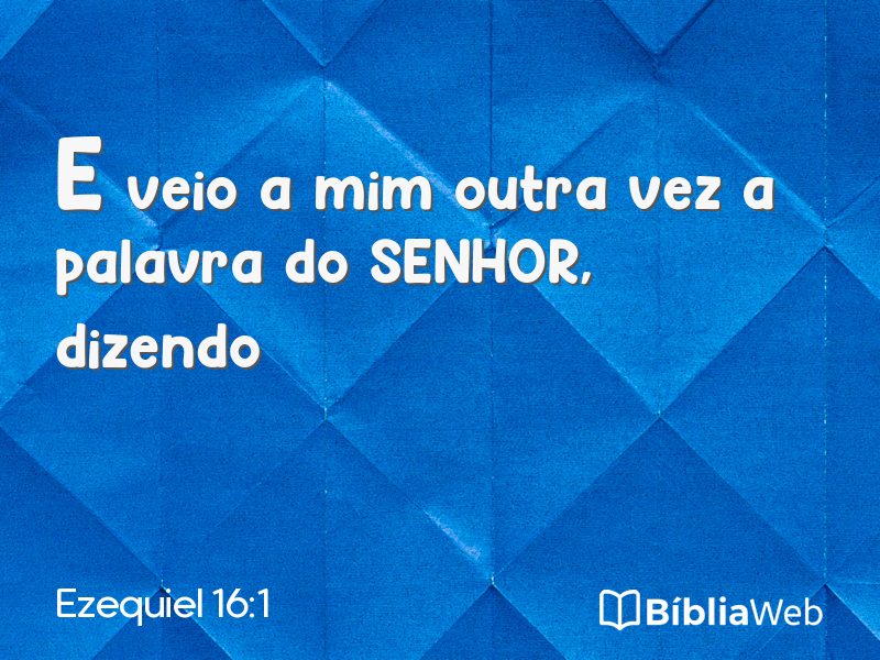 Ezequiel 16:1 em imagem para compartilhar