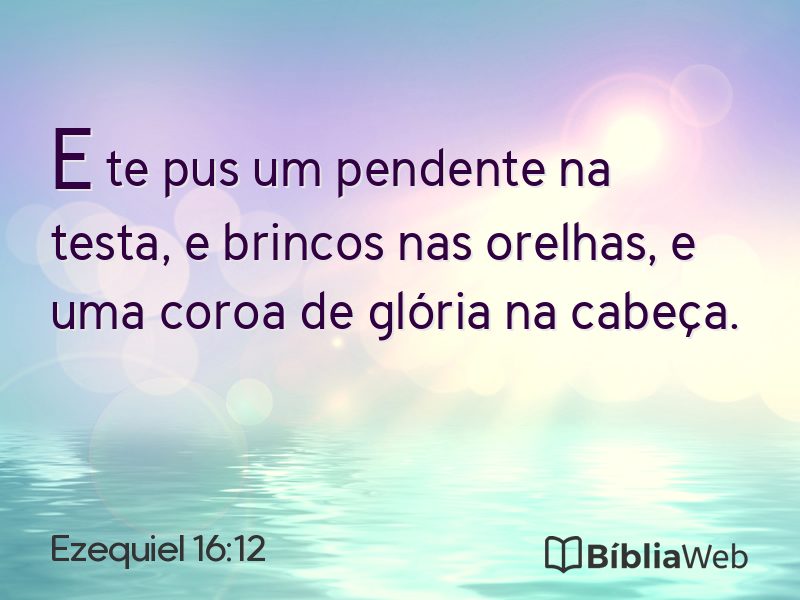 Ezequiel 16:12 em imagem para compartilhar