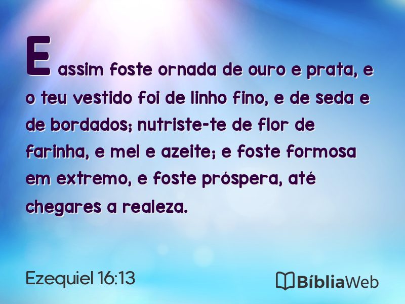 Ezequiel 16:13 em imagem para compartilhar