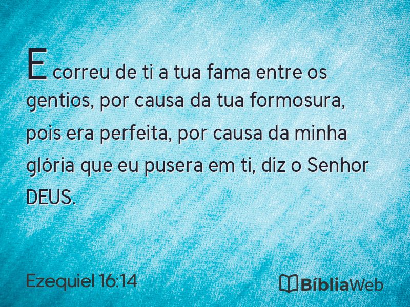 Ezequiel 16:14 em imagem para compartilhar