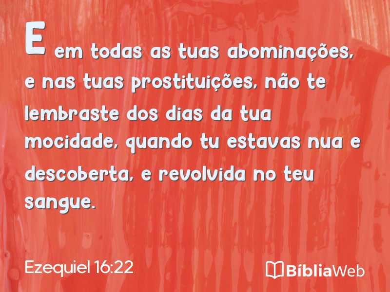 Ezequiel 16:22 em imagem para compartilhar