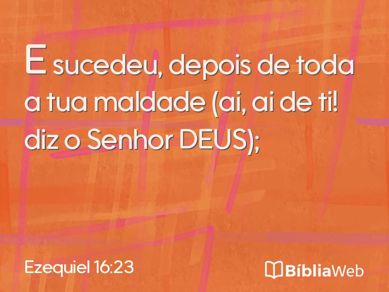 Ezequiel 16:23 em imagem para compartilhar