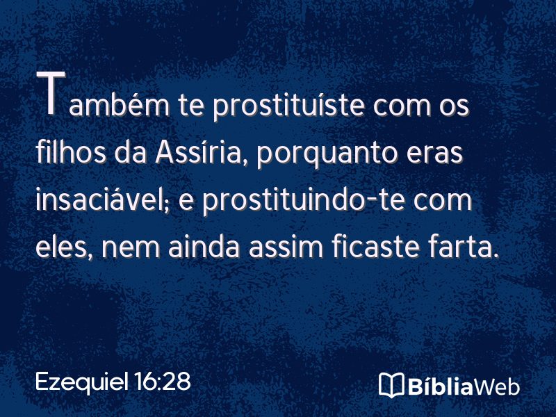Ezequiel 16:28 em imagem para compartilhar