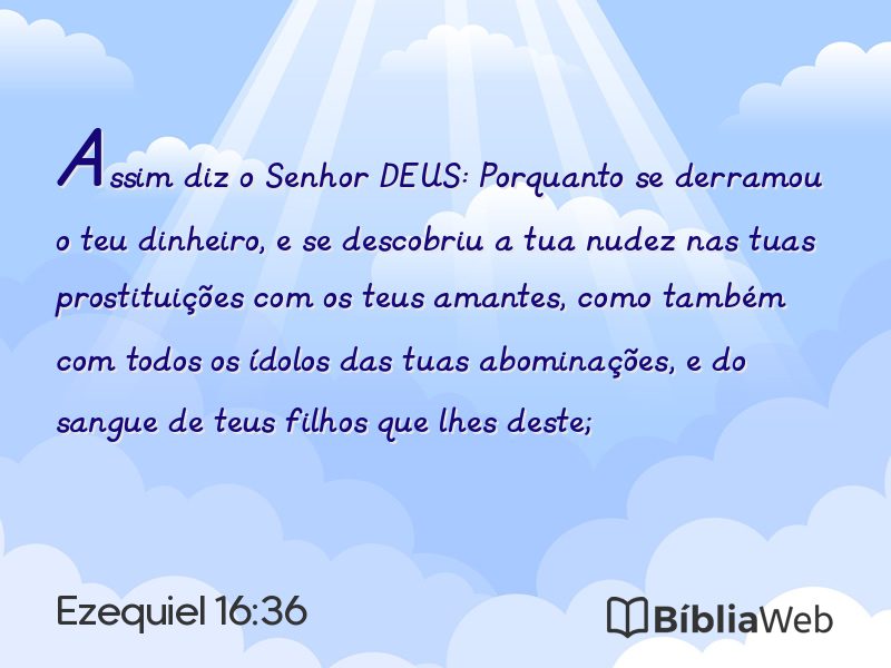 Ezequiel 16:36 em imagem para compartilhar
