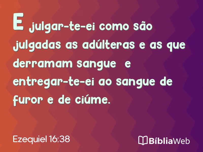 Ezequiel 16:38 em imagem para compartilhar