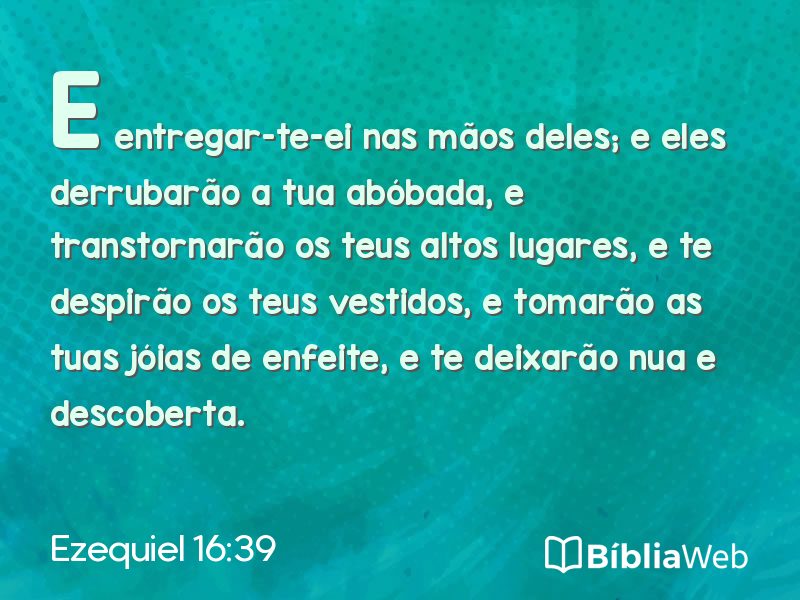 Ezequiel 16:39 em imagem para compartilhar