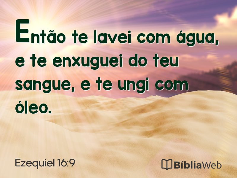 Ezequiel 16:9 em imagem para compartilhar
