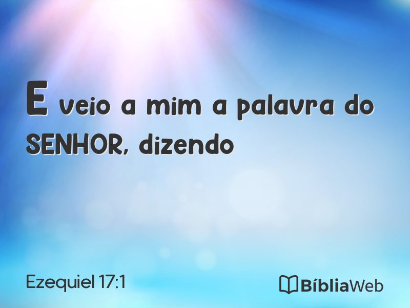 Ezequiel 17:1 em imagem para compartilhar