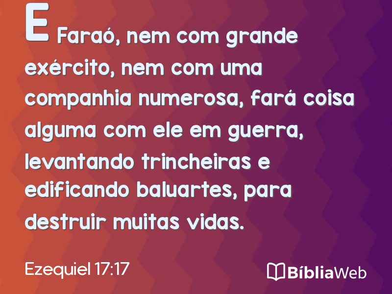 Ezequiel 17:17 em imagem para compartilhar