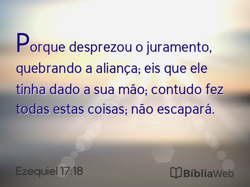 Ezequiel 17:18 em imagem para compartilhar