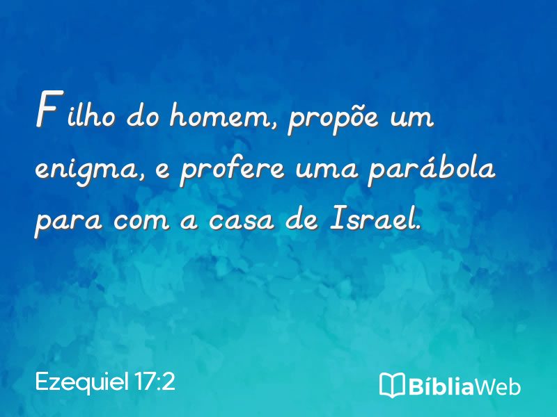 Ezequiel 17:2 em imagem para compartilhar