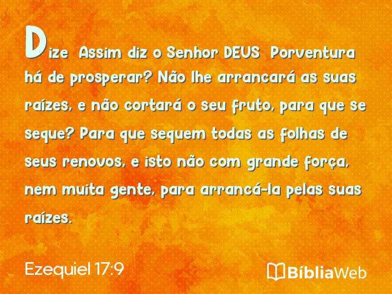 Ezequiel 17:9 em imagem para compartilhar