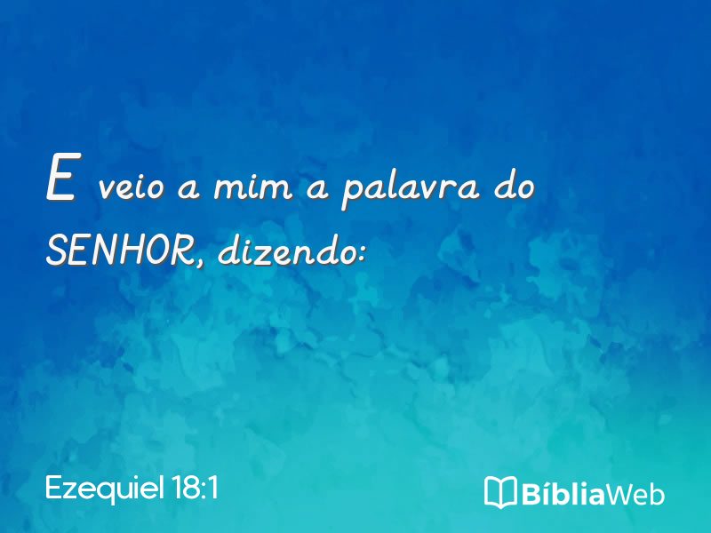 Ezequiel 18:1 em imagem para compartilhar