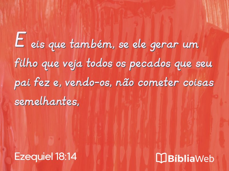 Ezequiel 18:14 em imagem para compartilhar