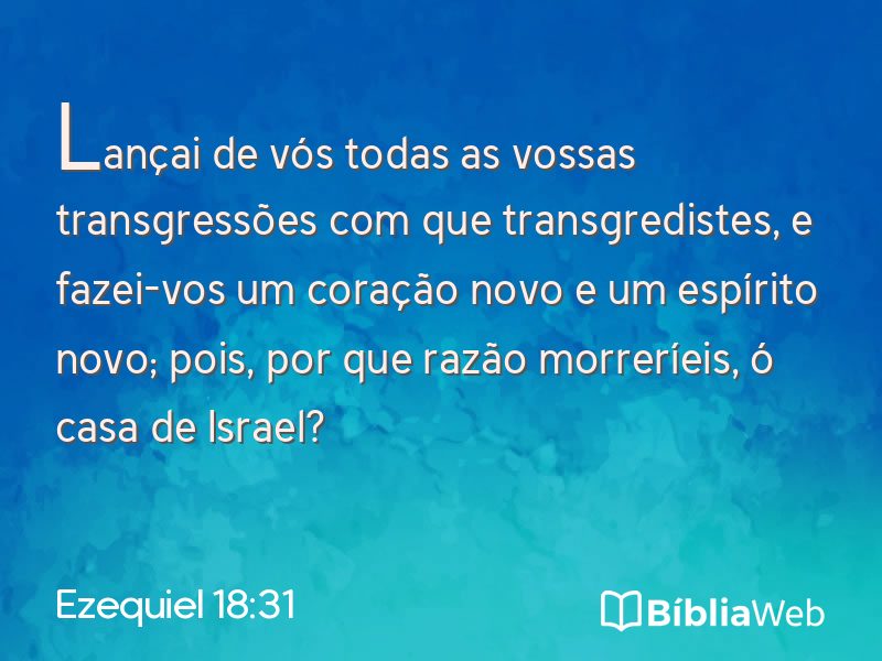 Ezequiel 18:31 em imagem para compartilhar